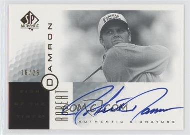 2001 SP Authentic - Sign of the Times #RD - Robert Damron