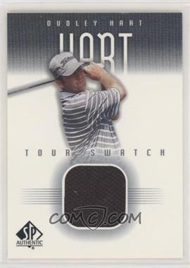 2001 SP Authentic - Tour Swatch #DH-TS - Dudley Hart