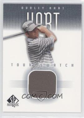 2001 SP Authentic - Tour Swatch #DH-TS - Dudley Hart