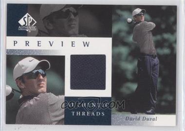 2001 SP Authentic Preview - Authentic Threads #DD-AT - David Duval