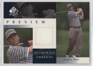 2001 SP Authentic Preview - Authentic Threads #DH-AT - Dudley Hart