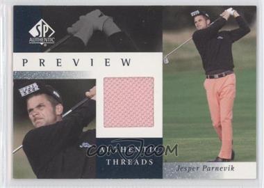 2001 SP Authentic Preview - Authentic Threads #JP-AT - Jesper Parnevik