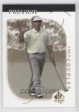 2001 SP Authentic Preview - [Base] - Gold #3 - Fred Couples /250