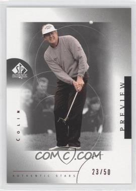 2001 SP Authentic Preview - [Base] - Red #34 - Authentic Stars - Colin Montgomerie /50