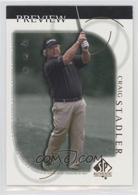 2001 SP Authentic Preview - [Base] #10 - Craig Stadler