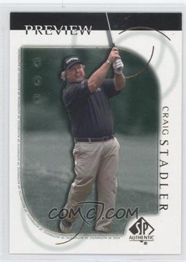 2001 SP Authentic Preview - [Base] #10 - Craig Stadler