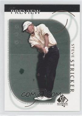 2001 SP Authentic Preview - [Base] #18 - Steve Stricker