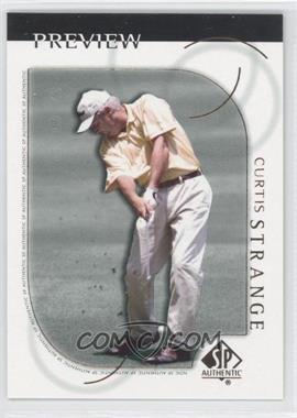 2001 SP Authentic Preview - [Base] #20 - Curtis Strange
