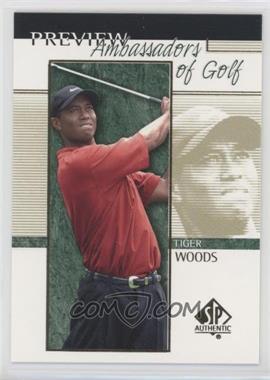 2001 SP Authentic Preview - [Base] #51 - Ambassadors of Golf - Tiger Woods