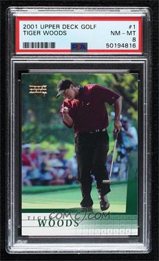 2001 Upper Deck - [Base] #1 - Tiger Woods [PSA 8 NM‑MT]