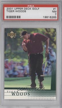 2001 Upper Deck - [Base] #1 - Tiger Woods [PSA 7 NM]