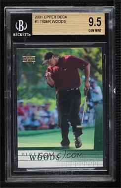 2001 Upper Deck - [Base] #1 - Tiger Woods [BGS 9.5 GEM MINT]