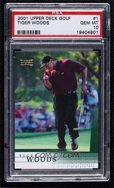 2001 Upper Deck - [Base] #1 - Tiger Woods [PSA 10 GEM MT]
