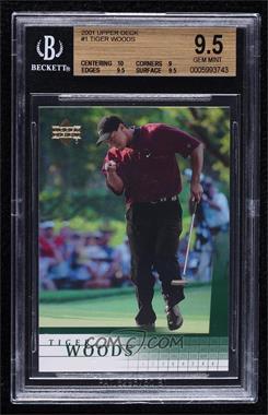2001 Upper Deck - [Base] #1 - Tiger Woods [BGS 9.5 GEM MINT]