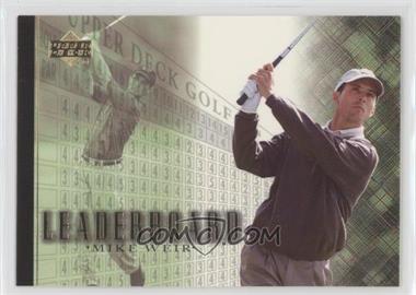 2001 Upper Deck - [Base] #101 - Leaderboard - Mike Weir