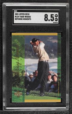 2001 Upper Deck - [Base] #124 - Defining Moments - Tiger Woods [SGC 8.5 NM/Mt+]