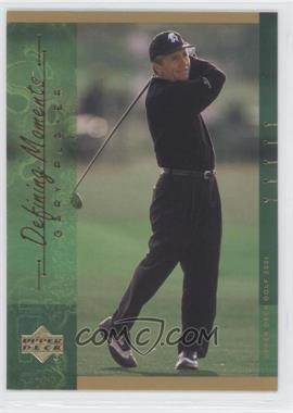 2001 Upper Deck - [Base] #140 - Defining Moments - Gary Player