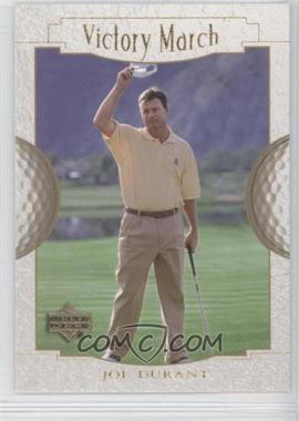 2001 Upper Deck - [Base] #149 - Victory March - Joe Durant