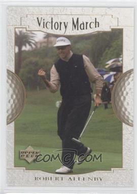 2001 Upper Deck - [Base] #150 - Victory March - Robert Allenby