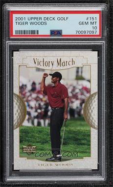 2001 Upper Deck - [Base] #151 - Victory March - Tiger Woods [PSA 10 GEM MT]