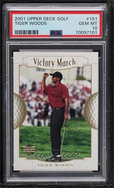 2001 Upper Deck - [Base] #151 - Victory March - Tiger Woods [PSA 10 GEM MT]
