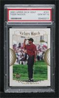 Victory March - Tiger Woods [PSA 10 GEM MT]