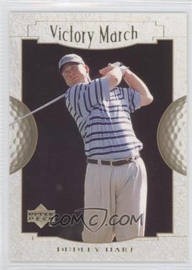 2001 Upper Deck - [Base] #155 - Victory March - Dudley Hart