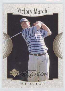 2001 Upper Deck - [Base] #155 - Victory March - Dudley Hart