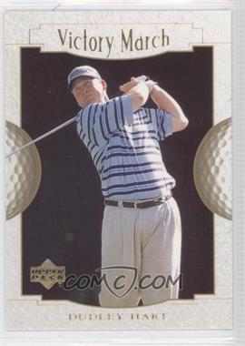 2001 Upper Deck - [Base] #155 - Victory March - Dudley Hart