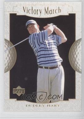 2001 Upper Deck - [Base] #155 - Victory March - Dudley Hart