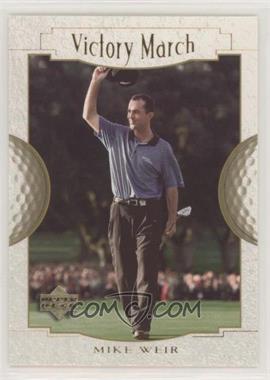 2001 Upper Deck - [Base] #166 - Victory March - Mike Weir