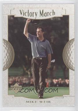 2001 Upper Deck - [Base] #166 - Victory March - Mike Weir