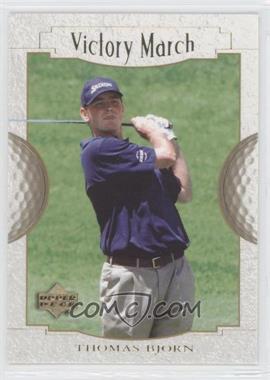 2001 Upper Deck - [Base] #170 - Victory March - Thomas Bjorn