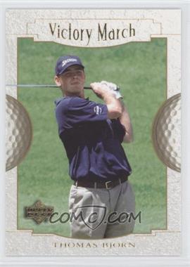 2001 Upper Deck - [Base] #170 - Victory March - Thomas Bjorn