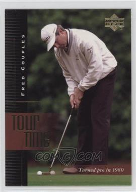 2001 Upper Deck - [Base] #183 - Tour Time - Fred Couples