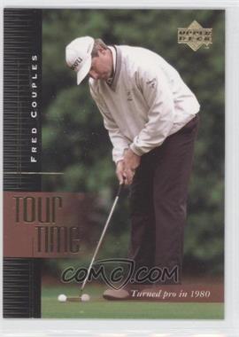 2001 Upper Deck - [Base] #183 - Tour Time - Fred Couples