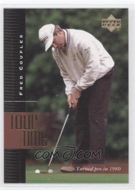 2001 Upper Deck - [Base] #183 - Tour Time - Fred Couples