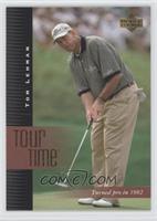 Tour Time - Tom Lehman