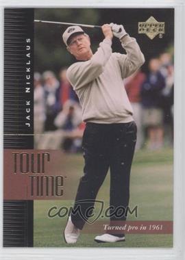 2001 Upper Deck - [Base] #195 - Tour Time - Jack Nicklaus