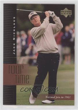 2001 Upper Deck - [Base] #195 - Tour Time - Jack Nicklaus