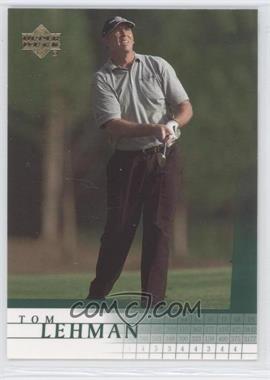 2001 Upper Deck - [Base] #22 - Tom Lehman