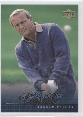 2001 Upper Deck - [Base] #59 - Legends - Arnold Palmer