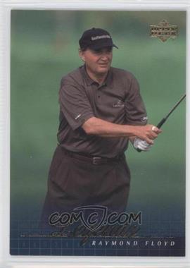 2001 Upper Deck - [Base] #61 - Legends - Raymond Floyd