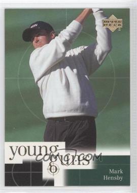 2001 Upper Deck - [Base] #78 - Young Guns - Mark Hensby