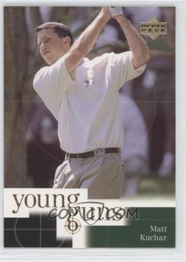 2001 Upper Deck - [Base] #86 - Young Guns - Matt Kuchar