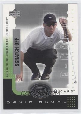 2001 Upper Deck - E-card #E-DD - David Duval