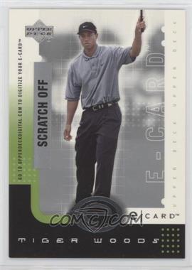 2001 Upper Deck - E-card #E-TW - Tiger Woods [EX to NM]