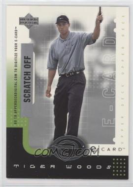 2001 Upper Deck - E-card #E-TW - Tiger Woods [EX to NM]