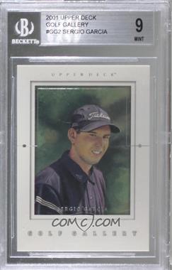 2001 Upper Deck - Golf Gallery #GG2 - Sergio Garcia [BGS 9 MINT]