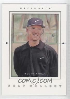 2001 Upper Deck - Golf Gallery #GG5 - David Duval